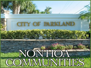 Non HOA Parkland Communities